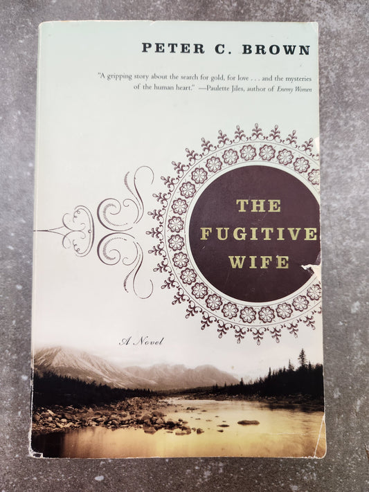 The Fugitive Wife: A Novel