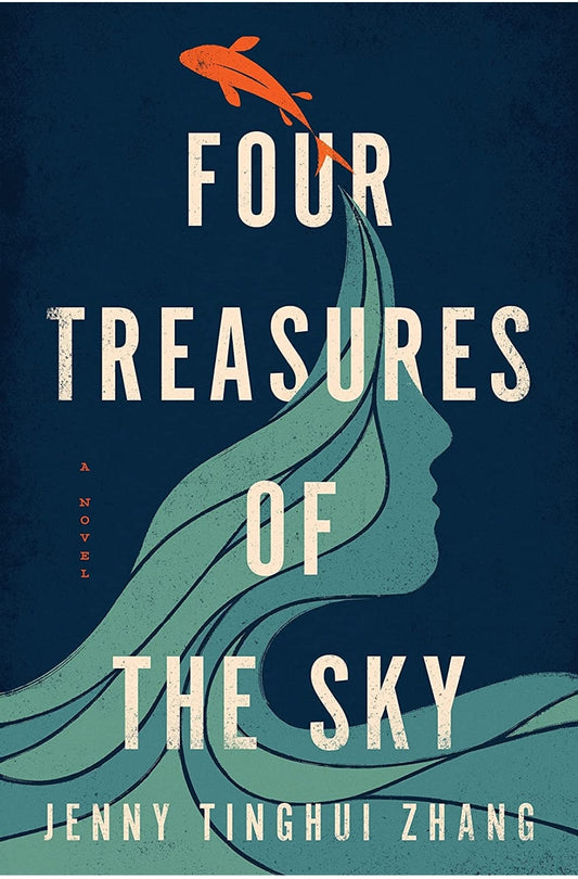 Four Treasures of the Sky: A Novel