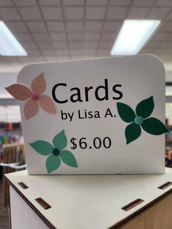 Cards by Lisa A