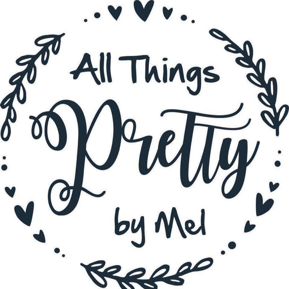 All Things Pretty by Mel (and Mom)