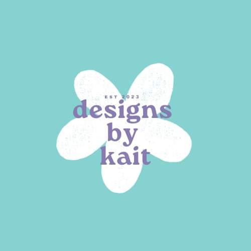 Designs by Kait