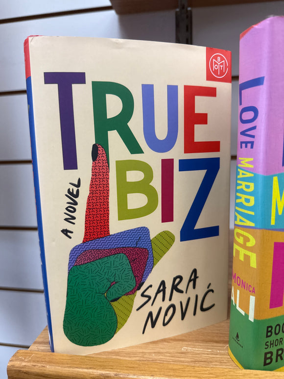 True Biz: A Novel