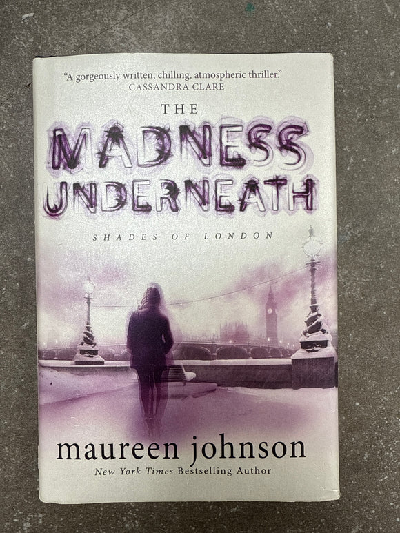 The Madness Underneath