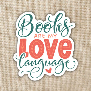 Books Are My Love Language Sticker