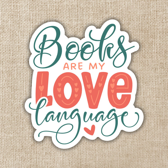 Books Are My Love Language Sticker