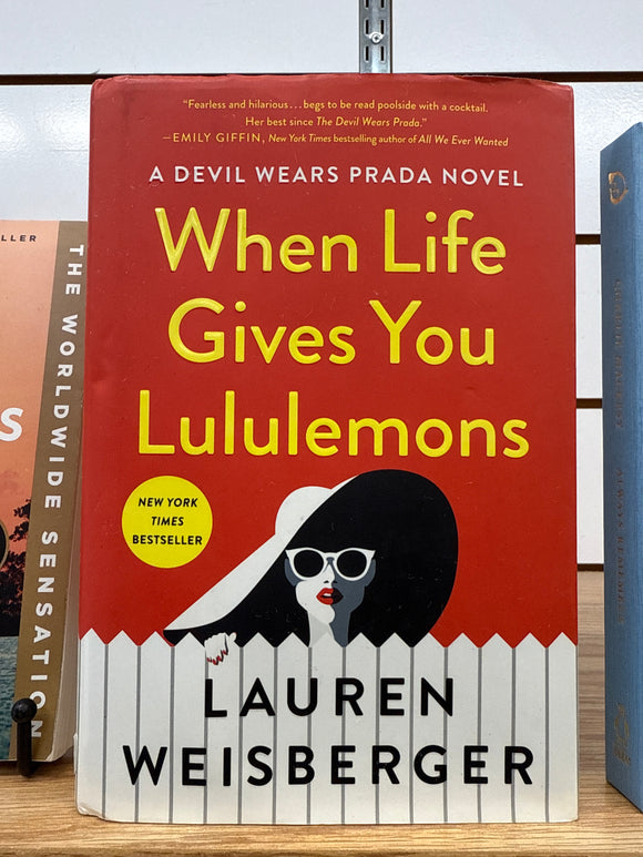 When Life Gives You Lululemons