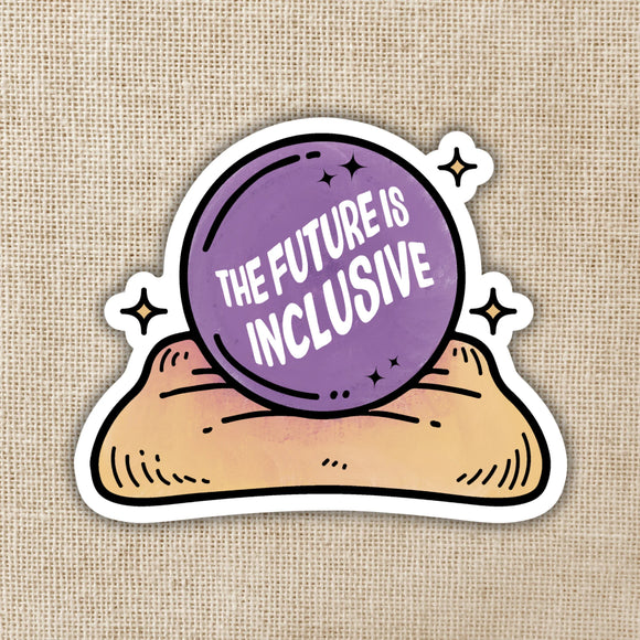 Future is Inclusive Sticker