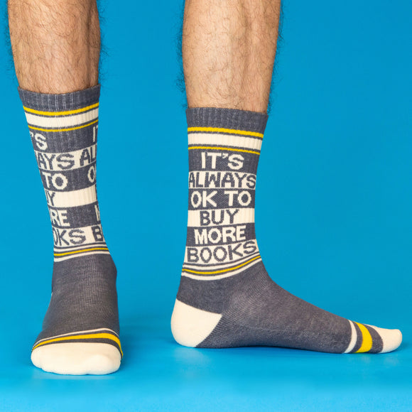 It's Always Ok to Buy More Books Socks