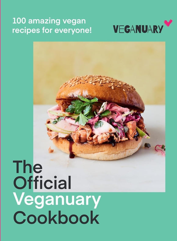 The Official Veganuary Cookbook: 100 amazing vegan recipes for everyone!