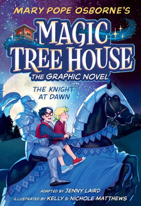 The Knight at Dawn Graphic Novel (Magic Tree House)