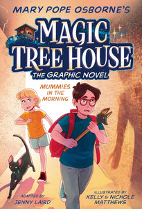 Mummies in the Morning Graphic Novel (Magic Tree House)