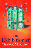 The Exhibitionist: A Novel