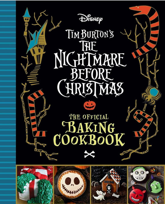 The Nightmare Before Christmas: The Official Baking Cookbook