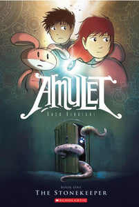 The Stonekeeper: A Graphic Novel (Amulet #1)