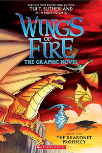 Wings of Fire: The Dragonet Prophecy: A Graphic Novel (Wings of Fire Graphic Novel #1)