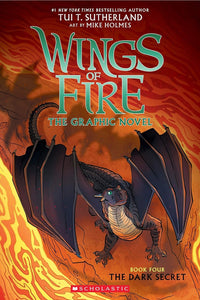 Wings of Fire: The Dark Secret: A Graphic Novel (Wings of Fire Graphic Novel #4)