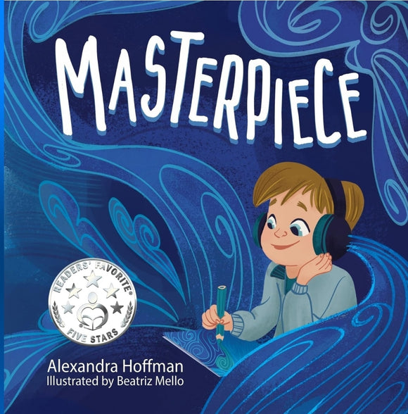 Masterpiece: an inclusive kids book celebrating a child on the autism spectrum (The Incredible Kids)