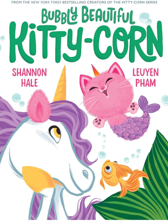 Bubbly Beautiful Kitty-Corn: A Picture Book