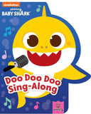 Baby Shark: Doo Doo Doo Sing-Along