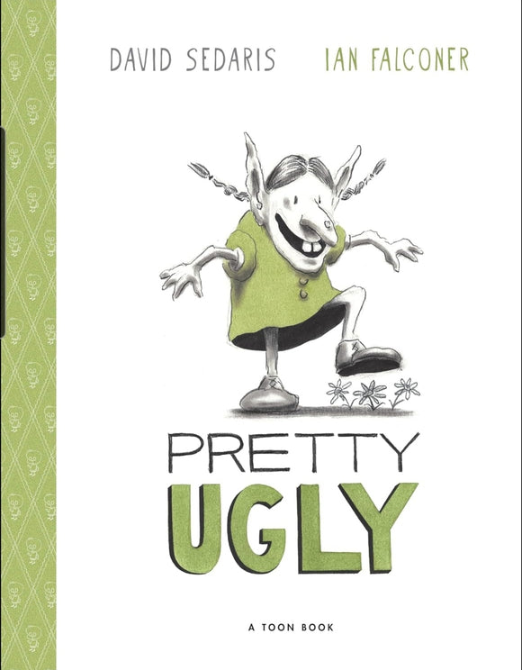 Pretty Ugly (Toon Books)