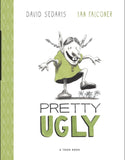 Pretty Ugly (Toon Books)