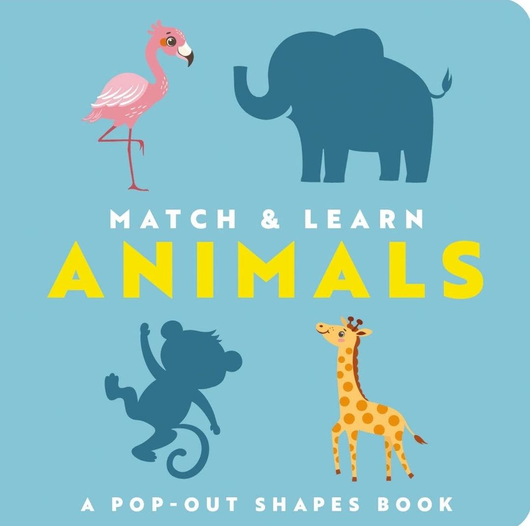 Match and Learn: Animals: A Pop-Out Shapes Book