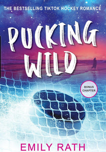 Pucking Wild: A Reverse Age Gap Hockey Romance (Jacksonville Rays Hockey)