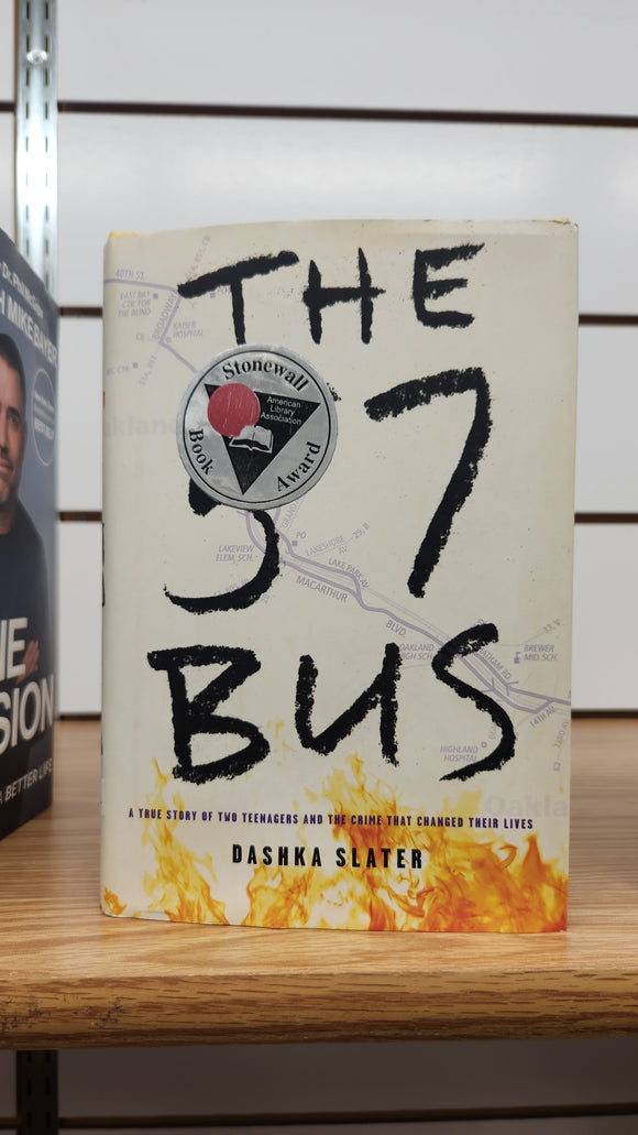 The 57 Bus: A True Story of Two Teenagers and the Crime That Changed Their Lives