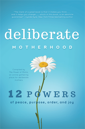 Deliberate Motherhood