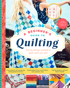 A Beginner's Guide to Quilting