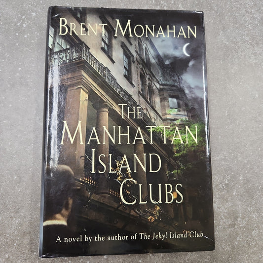 The Manhattan Island Clubs: A John Le Brun Novel, Book 3 (A John Le Brun Novel, 3)