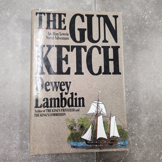 The Gun Ketch (Alan Lewrie Naval Adventures)