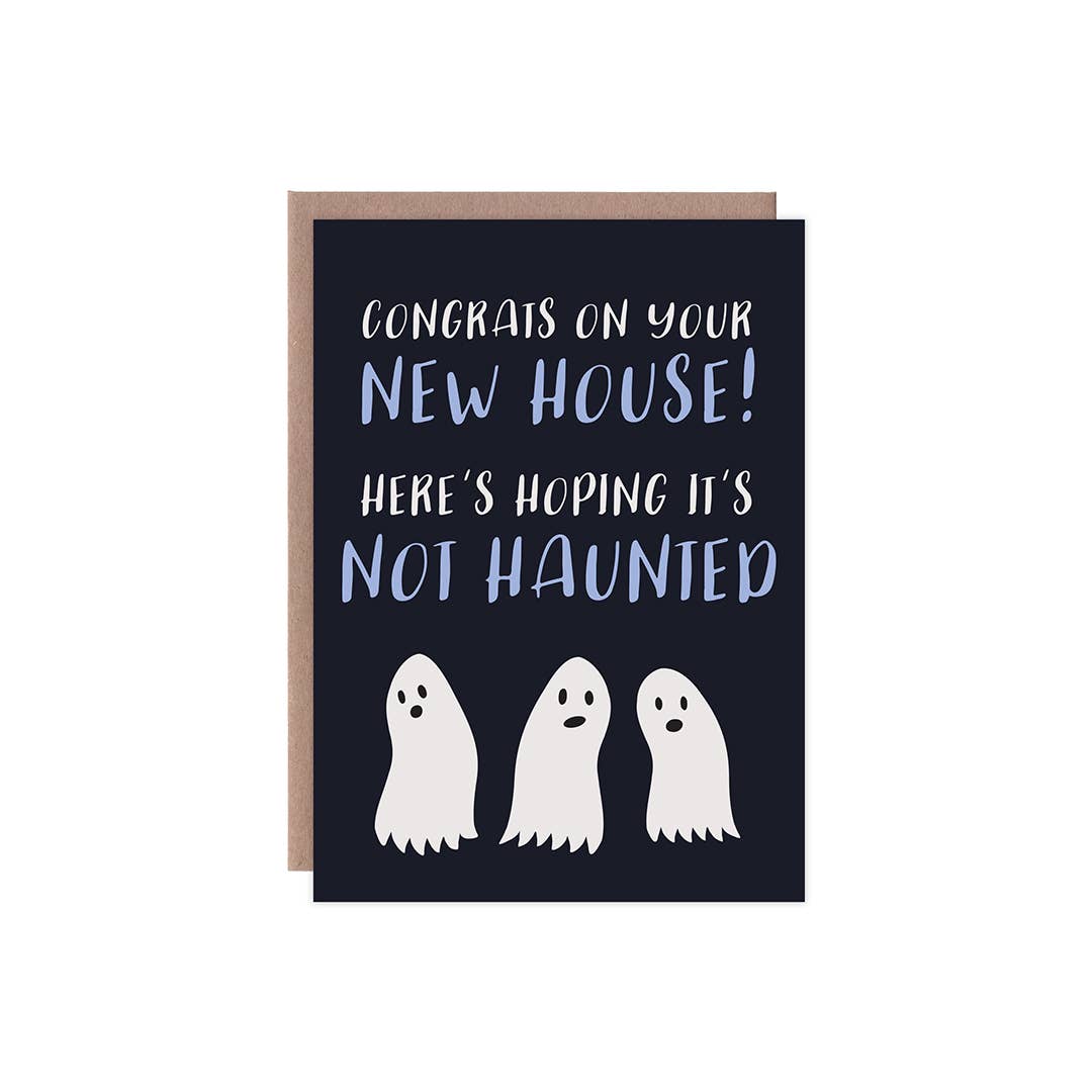 Not Haunted Housewarming Card