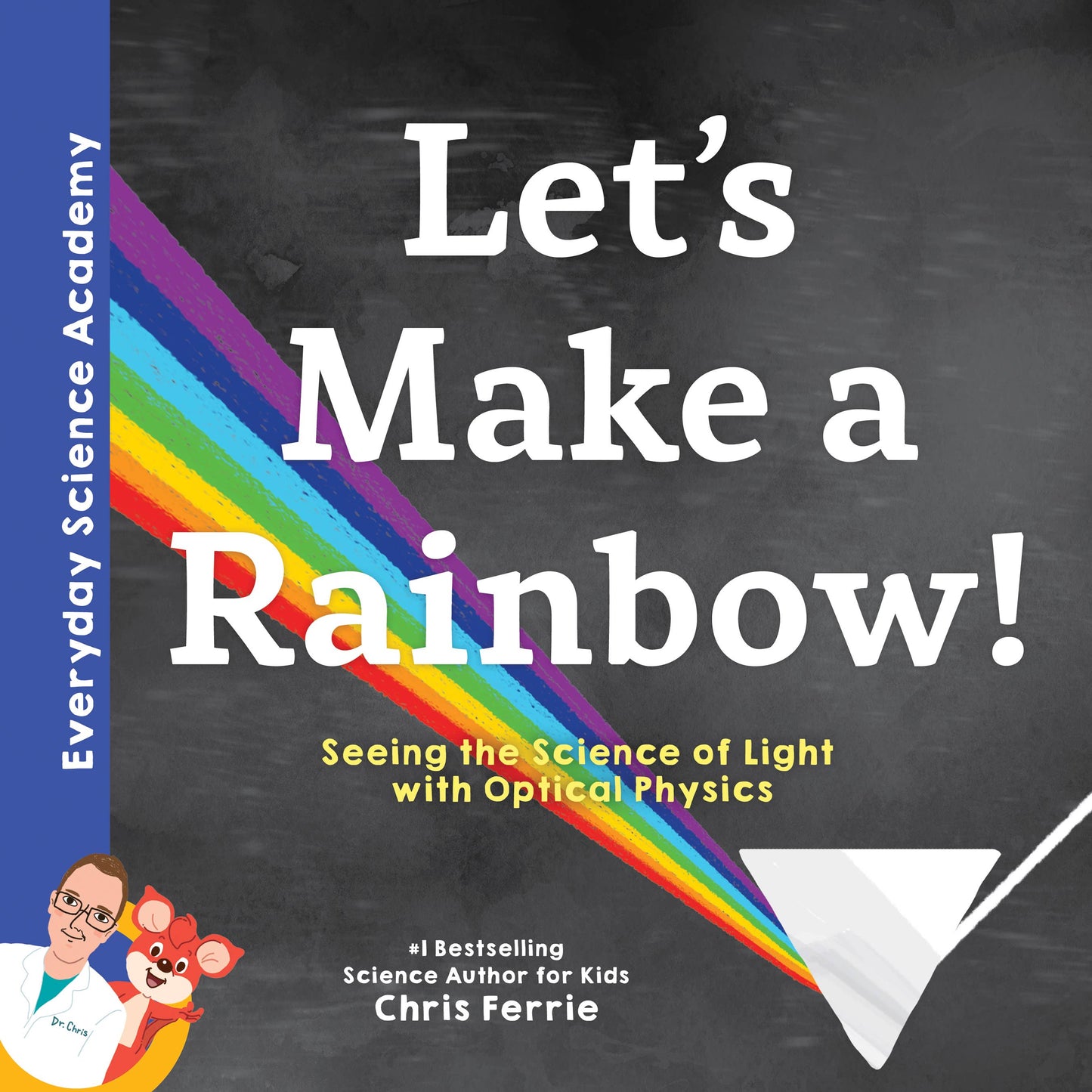 Let's Make a Rainbow!