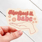 Manifest It Babe Sticker | Aesthetic, Off Label, Bestseller