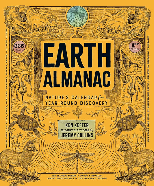 Earth Almanac: Nature's Calendar for Year-Round Discovery