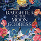 Daughter of the Moon Goddess: A Novel (Celestial Kingdom, 1)