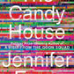 The Candy House: A Novel (Visit from the Goon Squad, 2)