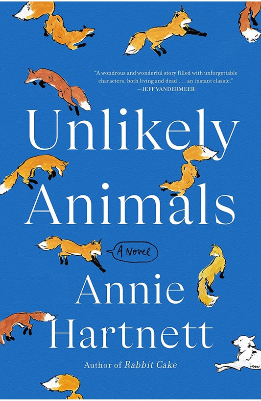 Unlikely Animals: A Novel