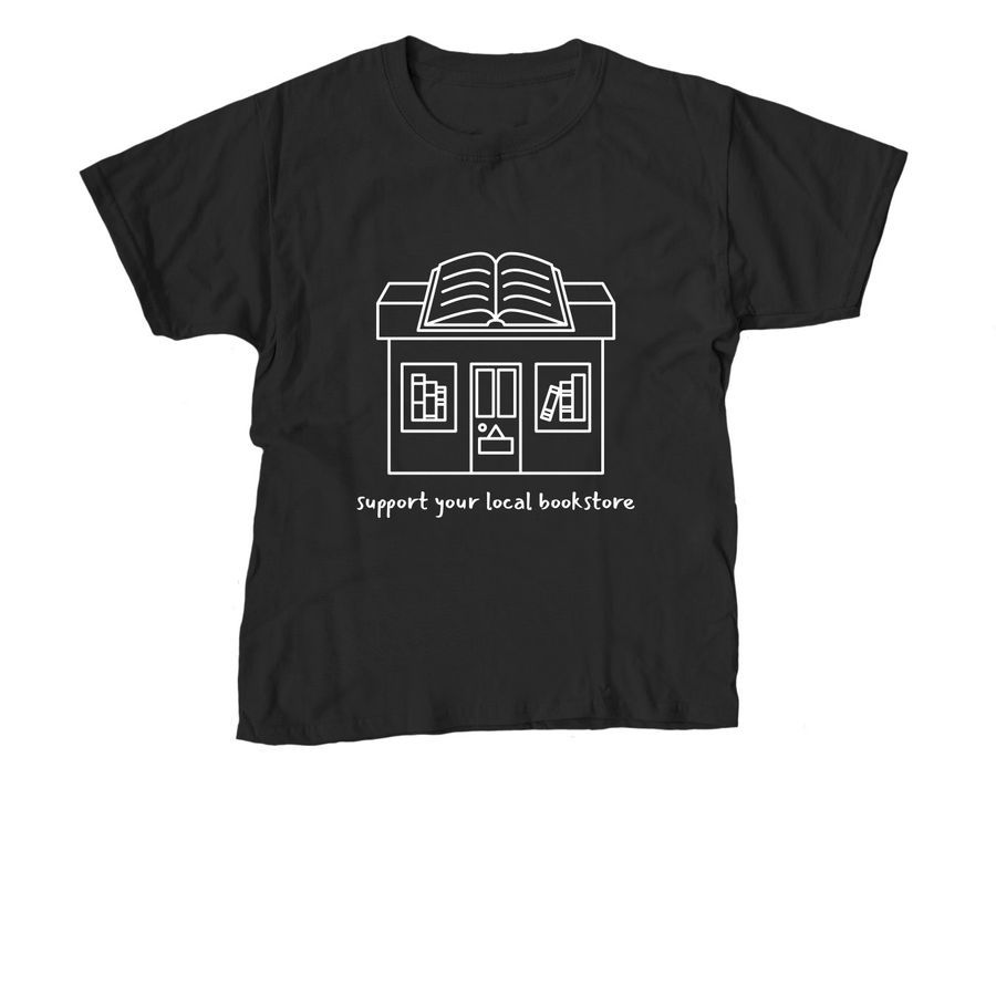 Support Your Local Bookstore t-shirt