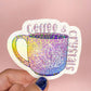 Holographic Glitter Coffee & Crystals Mug Sticker  | Witchy
