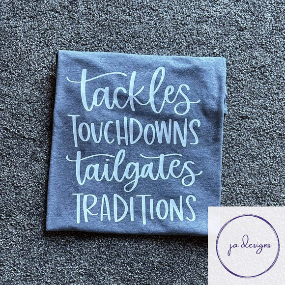 Tackles Touchdowns T-shirt